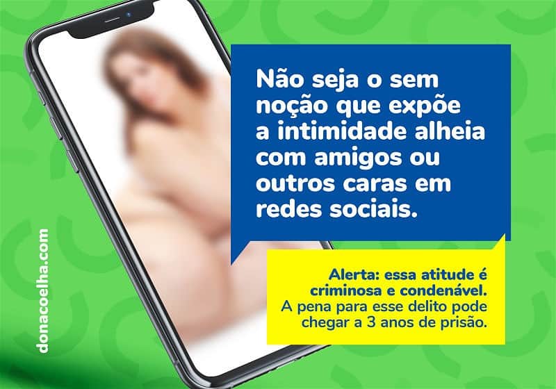 não exponha a intimidade de ninguém