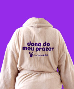 ROUPAO DONA DO MEU PRAZER02 Géis anestésicos a melhor solução para o sexo anal